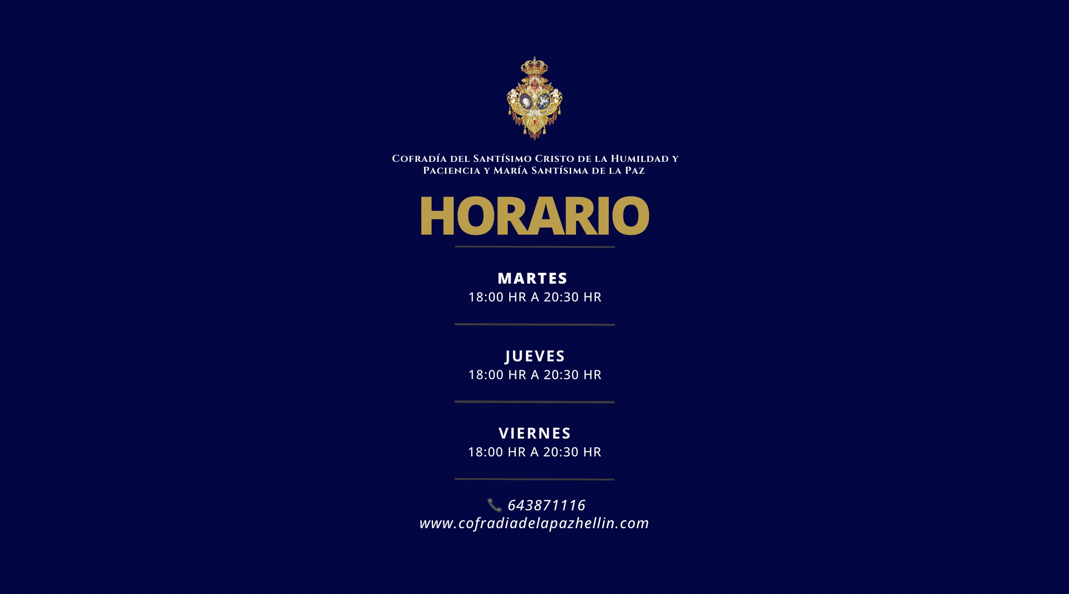 Horario sede de la Cofradía .