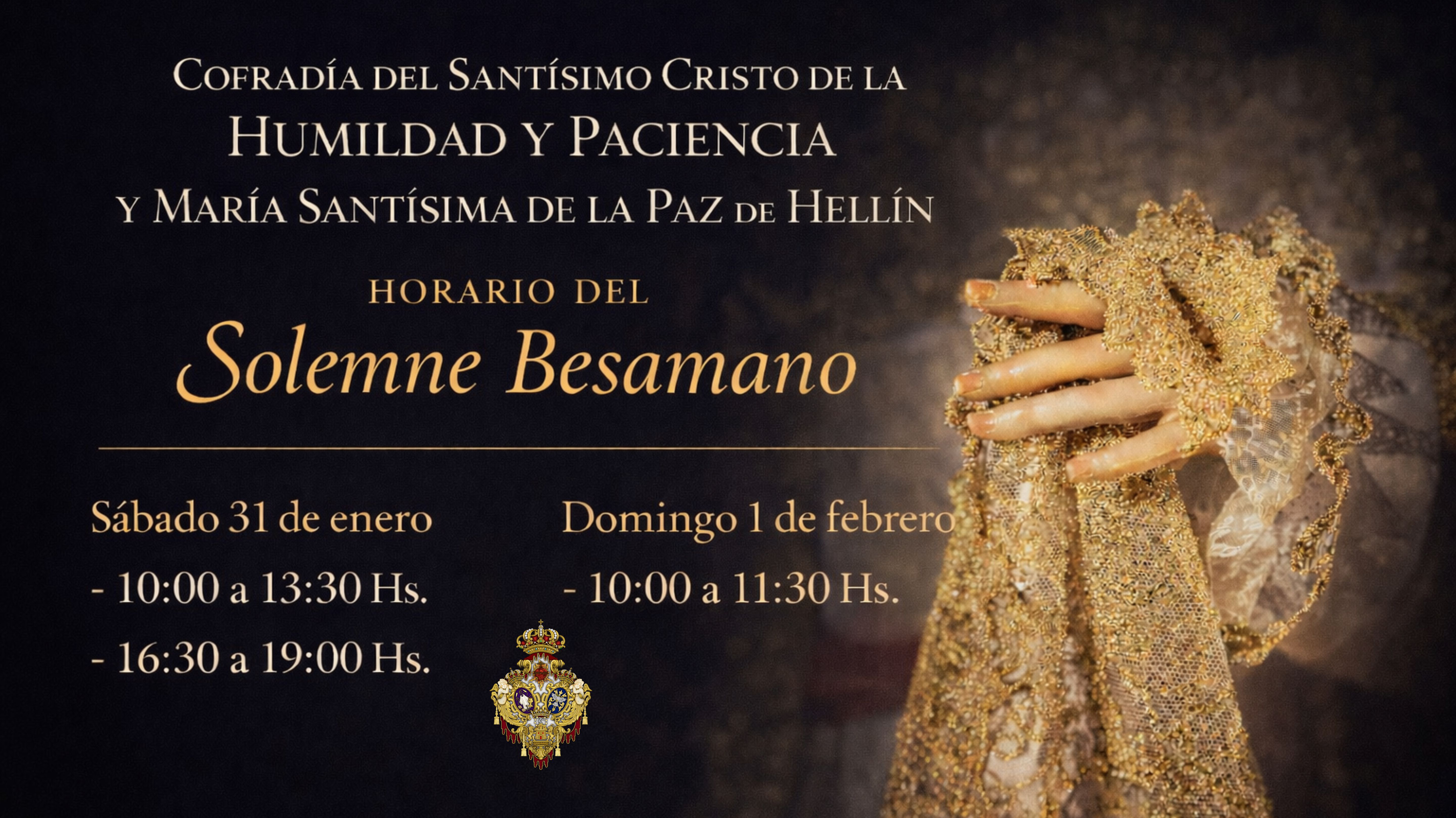 HORARIOS DEL SOLEMNE BESAMANOS DE MARÍA SANTÍSIMA DE LA PAZ